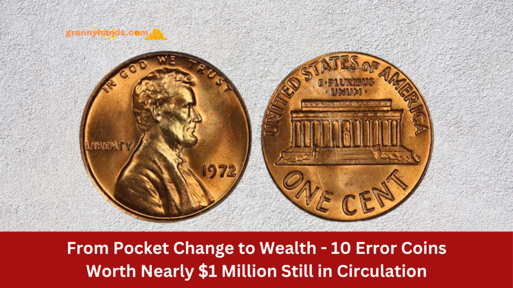 From Pocket Change to Wealth - 10 Error Coins Worth Nearly $1 Million Still in Circulation